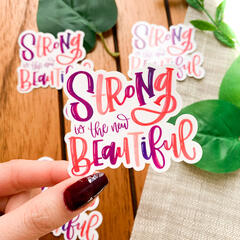 Strong is the New Beautiful